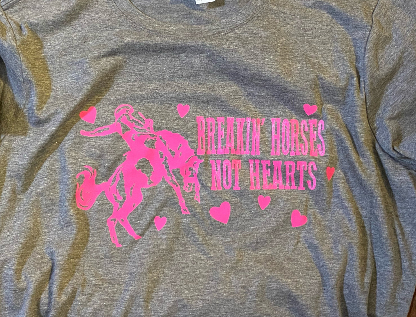 Breakin’ Horses Not Hearts T-shirt