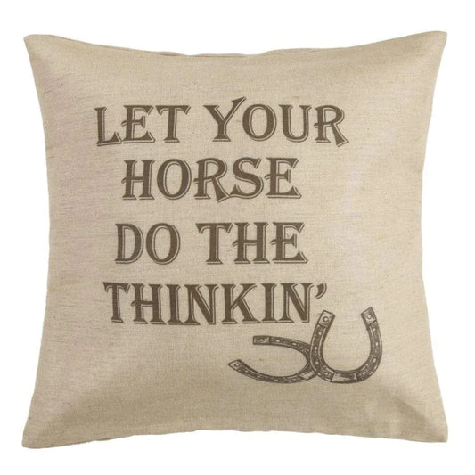 Let Your Horse do the Thinking Burlap Pillow